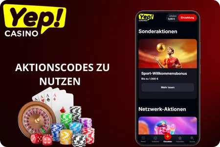 Yep Casino lohnt es sich, unsere Aktionscodes zu nutzen