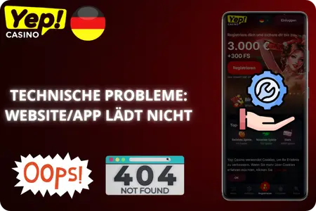 Technische Probleme beim Yep Casino Login: Website oder App lädt nicht.